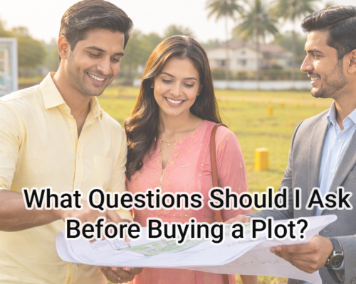 What Questions Should I Ask Before Buying a Plot?